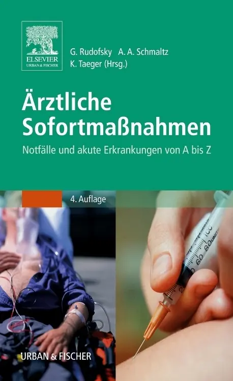 Cover: 9783437314070 | Ärztliche Sofortmaßnahmen | Gottfried Rudofsky (u. a.) | Taschenbuch