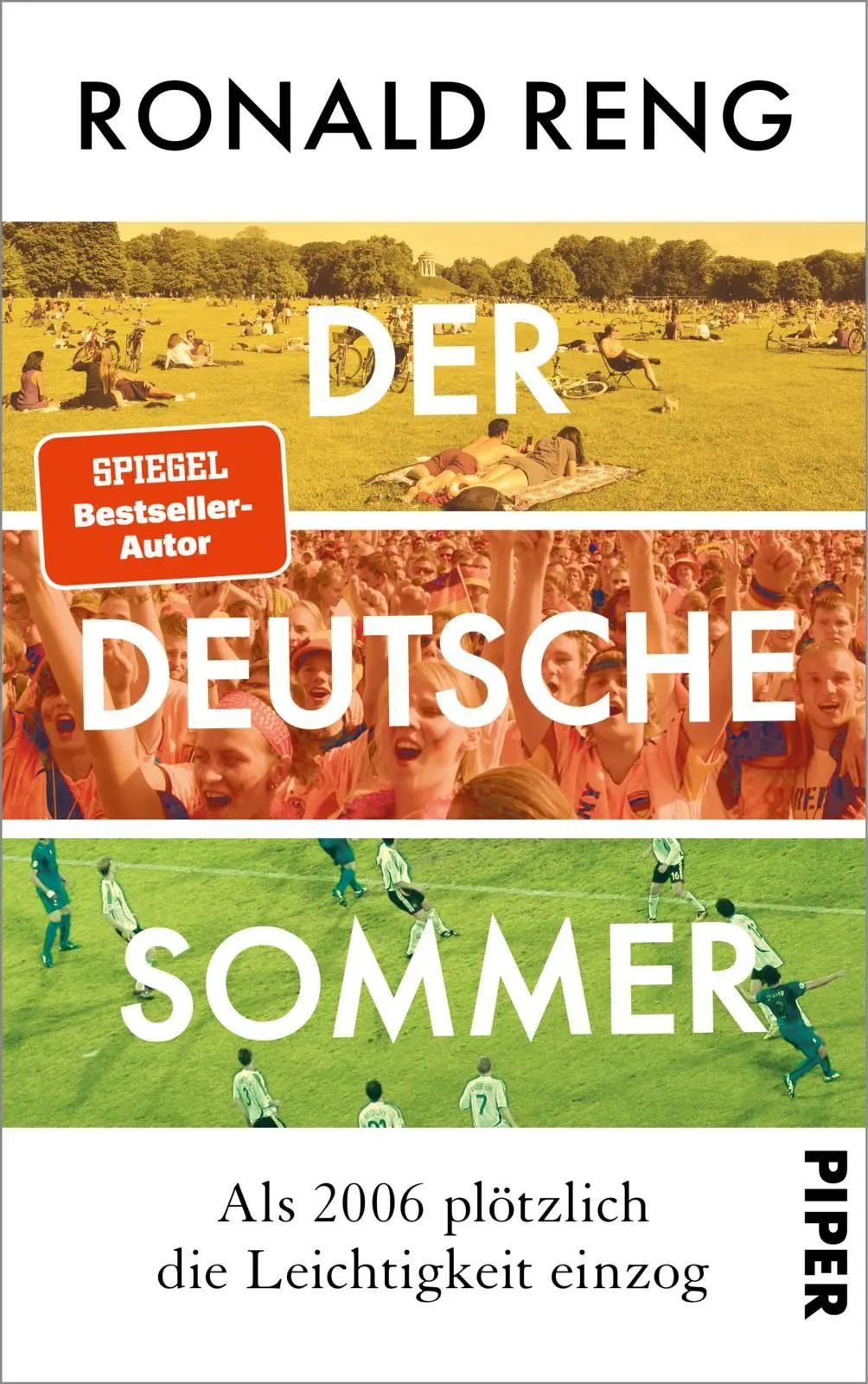 Cover: 9783492074070 | Der deutsche Sommer | Ronald Reng | Buch | 416 S. | Deutsch | 2026