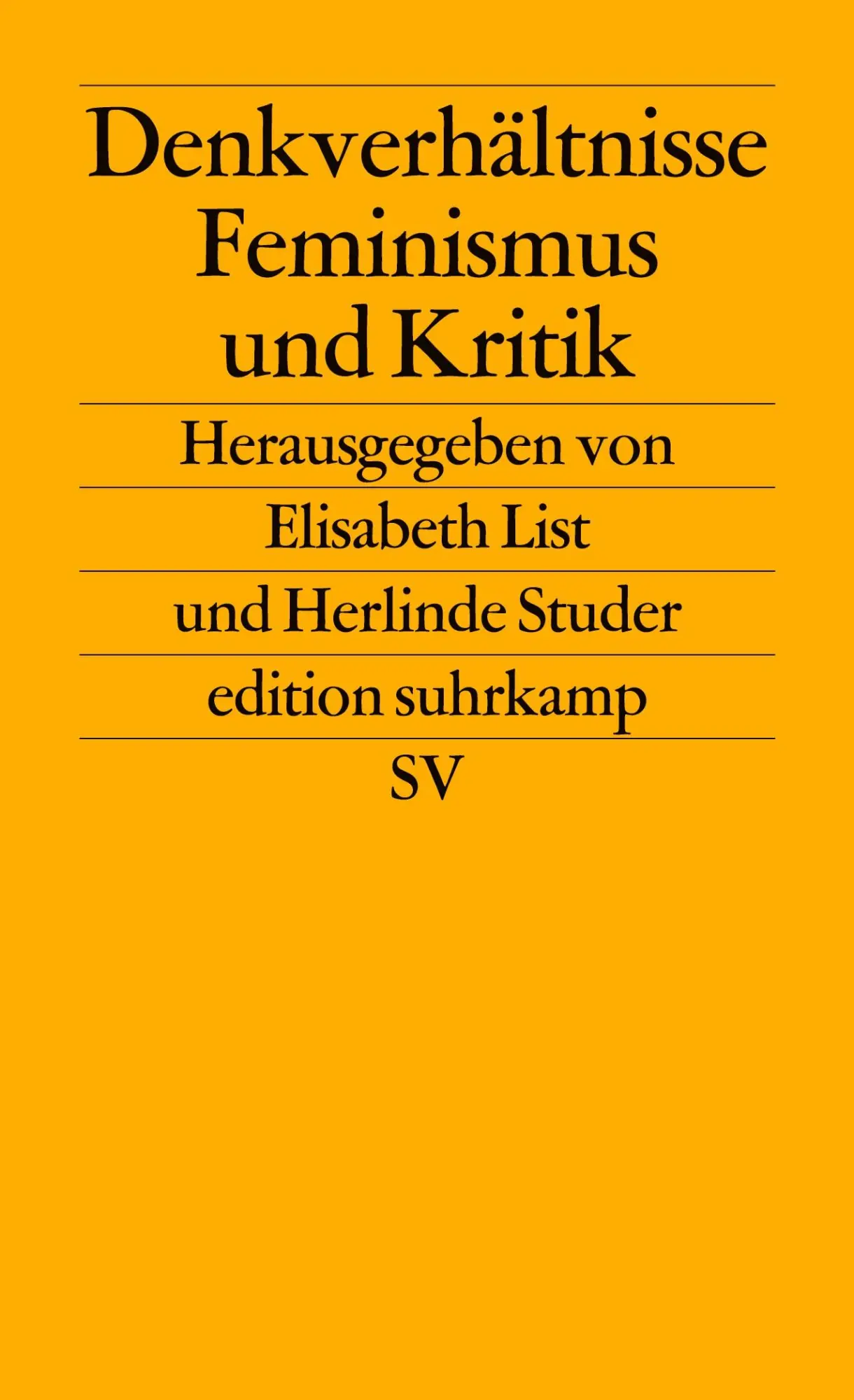 Cover: 9783518114070 | Denkverhältnisse | Feminismus und Kritik | Pauer-Studer (u. a.) | Buch