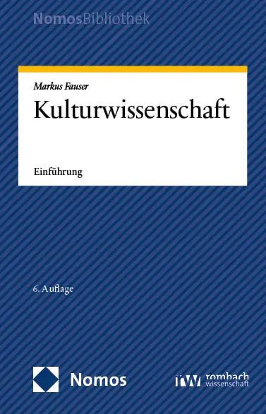 Cover: 9783756024070 | Kulturwissenschaft | Einführung | Markus Fauser | Taschenbuch | 242 S.