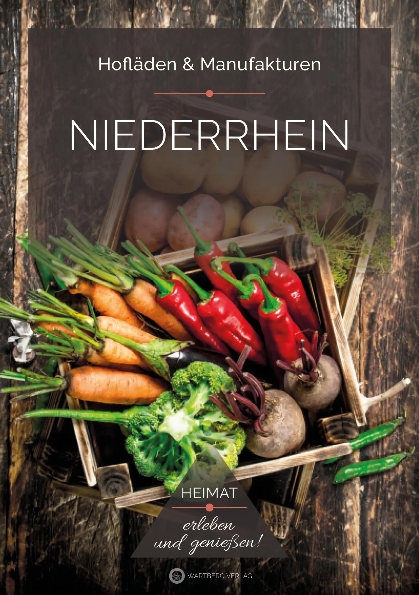 Cover: 9783831334070 | Niederrhein - Hofläden &amp; Manufakturen | Heimat - erleben und genießen!