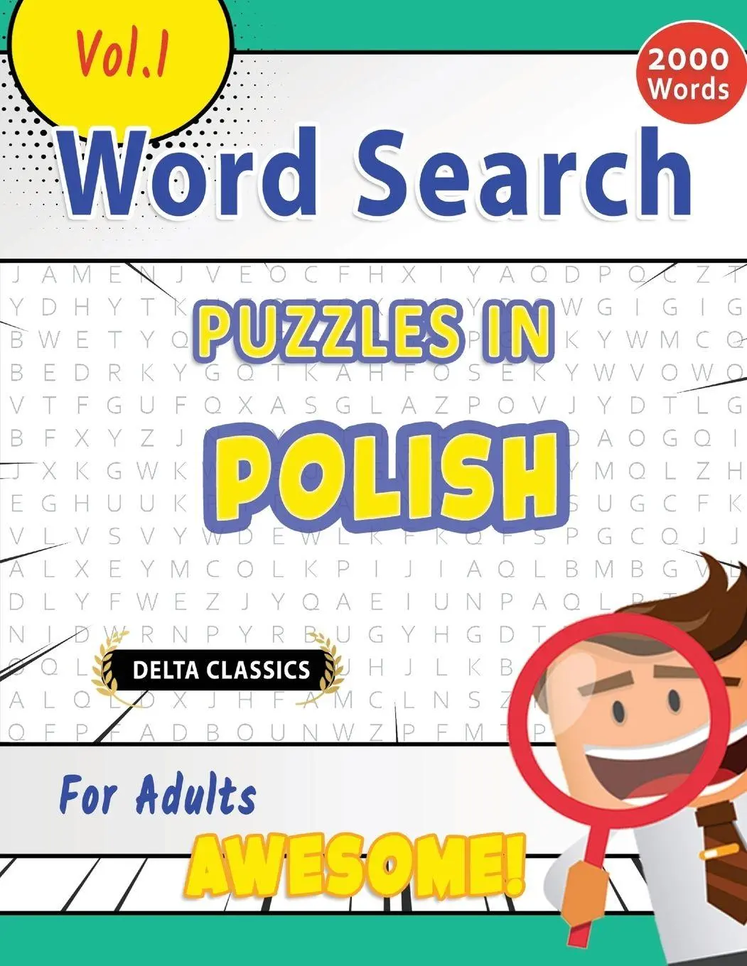 Cover: 9798349004070 | WORD SEARCH PUZZLES IN POLISH FOR ADULTS - AWESOME! VOL.1 - DELTA...