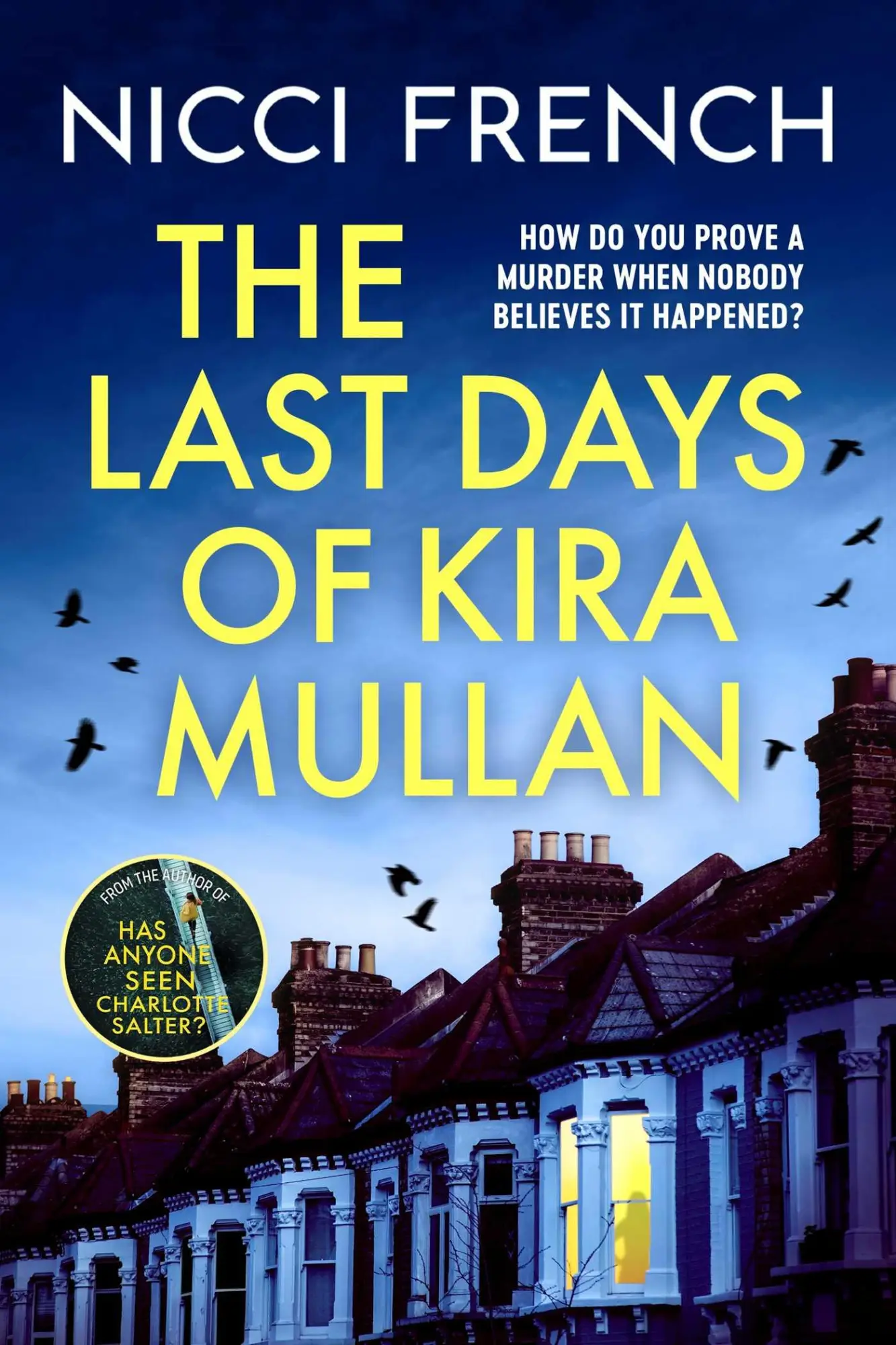 Cover: 9781398524170 | The Last Days of Kira Mullan | Nicci French | Taschenbuch | Paperback