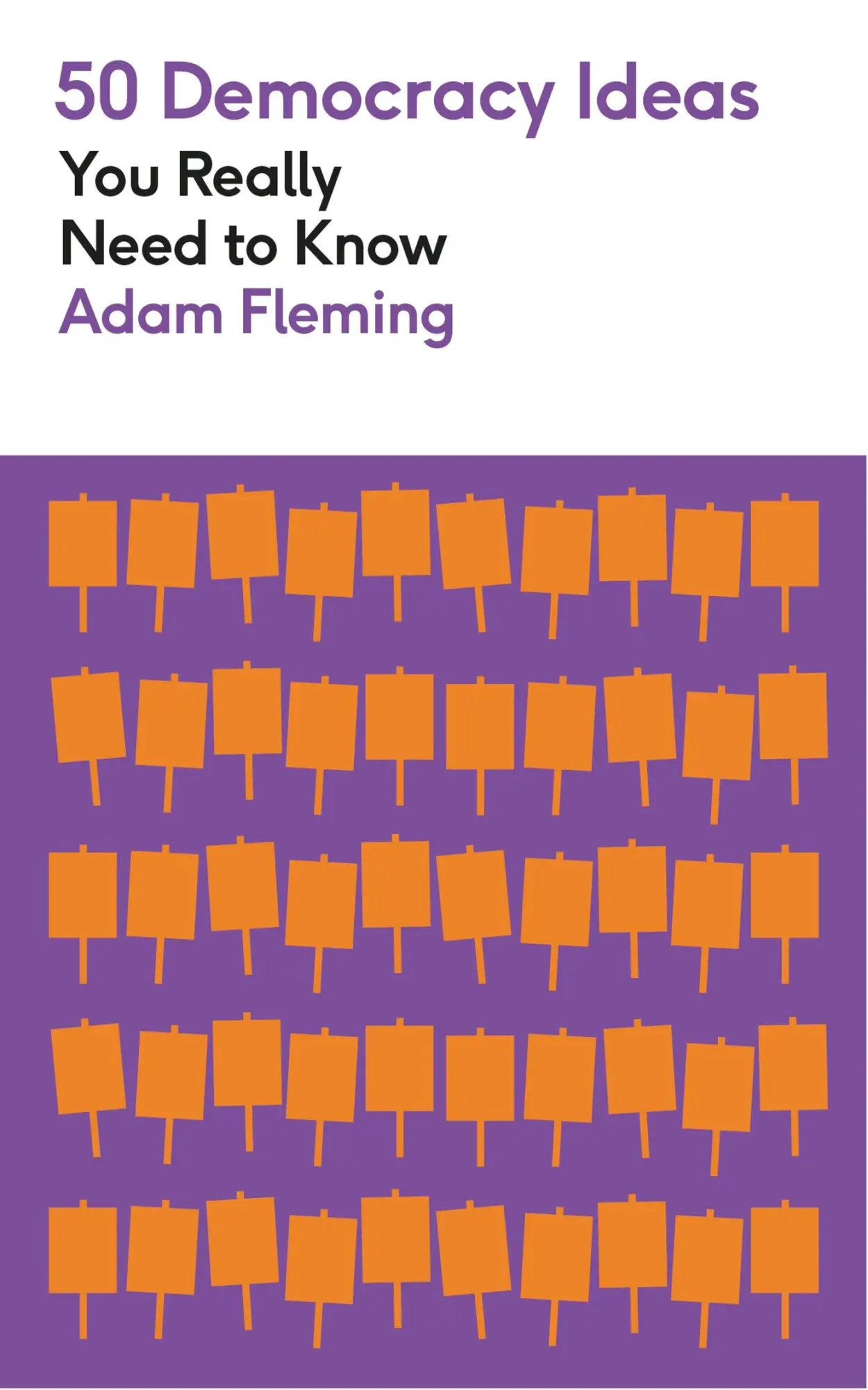 Cover: 9781529434170 | 50 Democracy Ideas You Really Need to Know | Adam Fleming | Buch