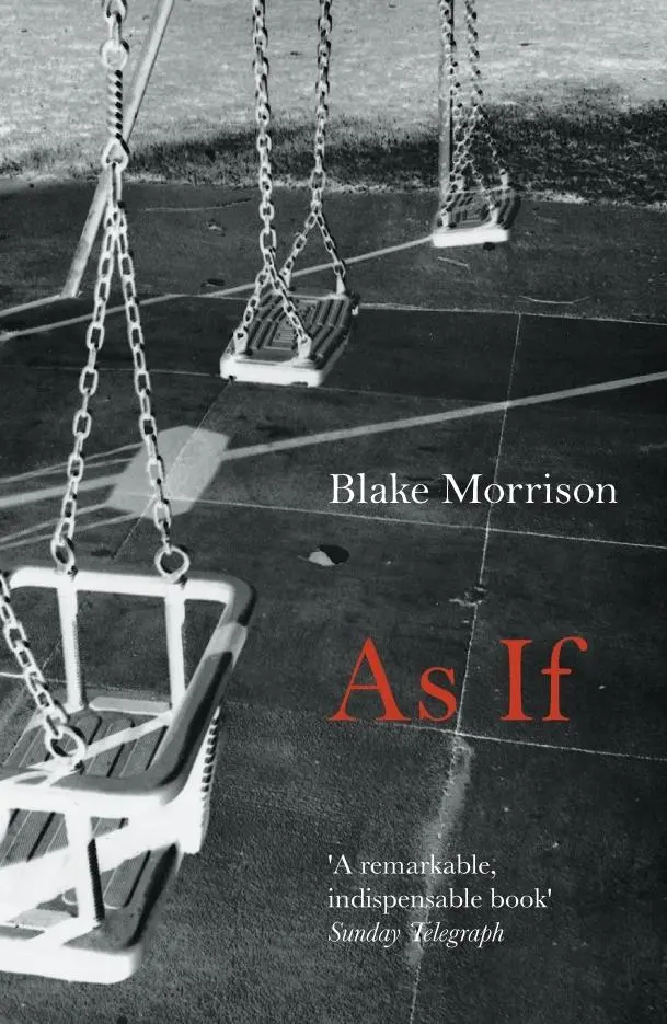 Cover: 9781847084170 | As If | Blake Morrison | Taschenbuch | Kartoniert / Broschiert | 2011
