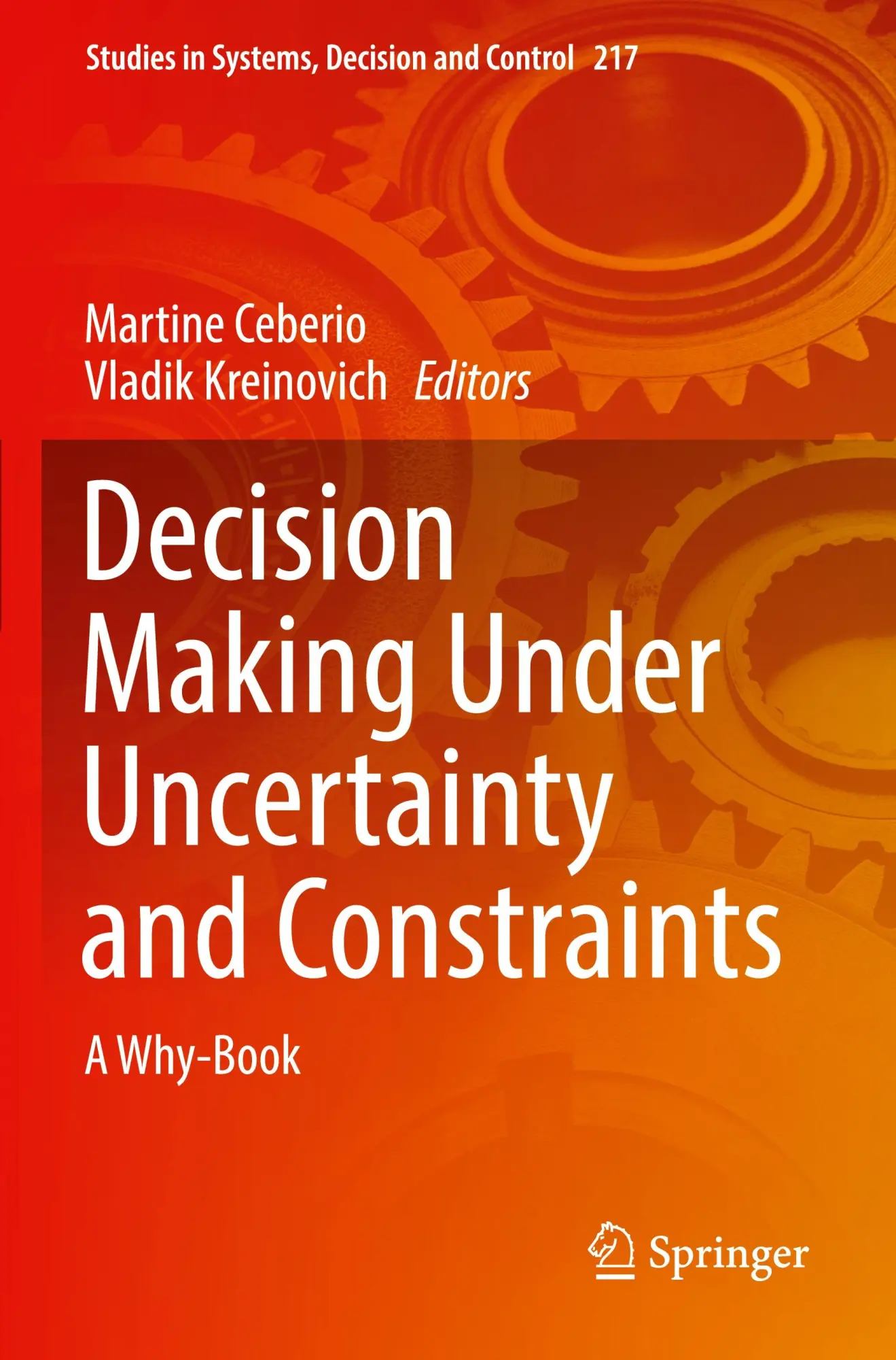 Cover: 9783031164170 | Decision Making Under Uncertainty and Constraints | A Why-Book | Buch