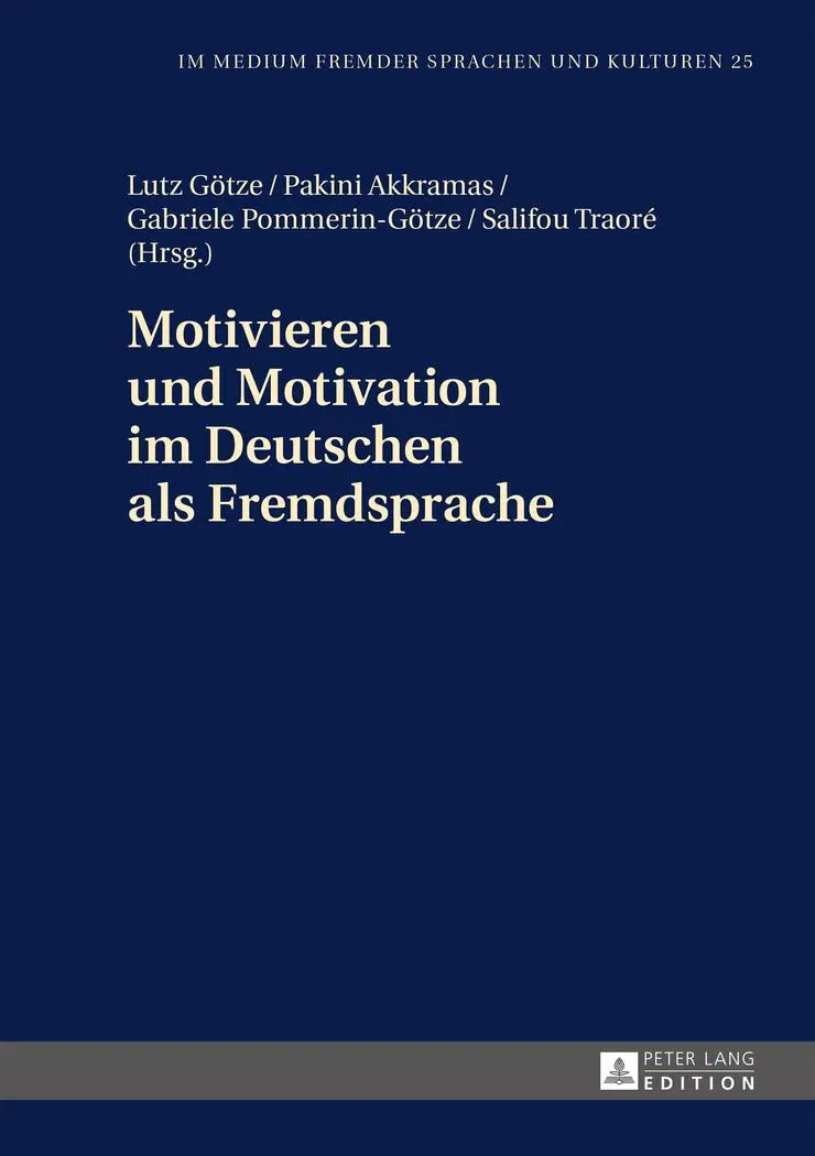 Cover: 9783631654170 | Motivieren und Motivation im Deutschen als Fremdsprache | Buch | 2015