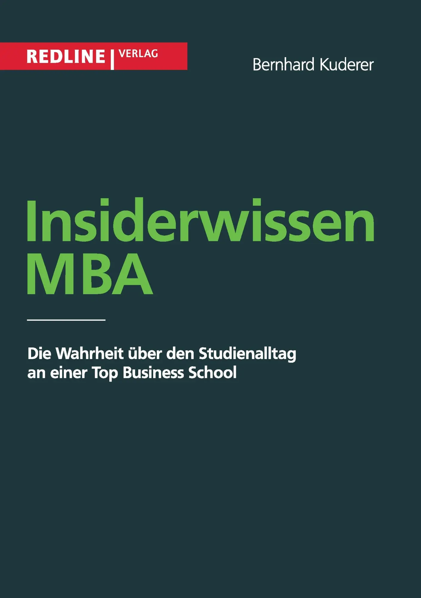 Cover: 9783868814170 | Insiderwissen MBA | Bernhard Kuderer | Taschenbuch | 230 S. | Deutsch