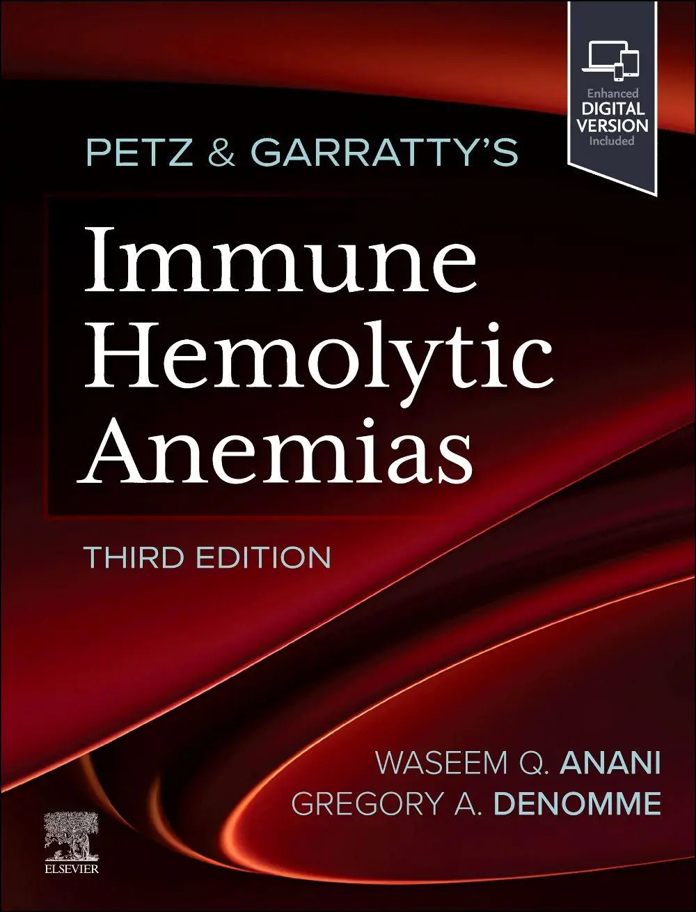 Cover: 9780443224270 | Petz &amp; Garratty's Immune Hemolytic Anemias | Waseem Anani (u. a.)