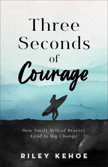 Cover: 9781540904270 | Three Seconds of Courage | Riley Kehoe | Taschenbuch | Englisch | 2025