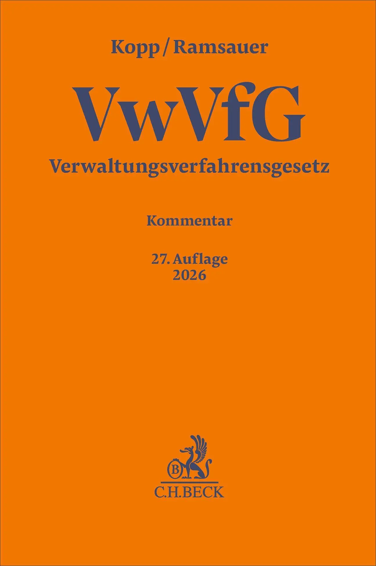 Cover: 9783406844270 | Verwaltungsverfahrensgesetz. VwVfG | Kommentar | Ulrich Ramsauer