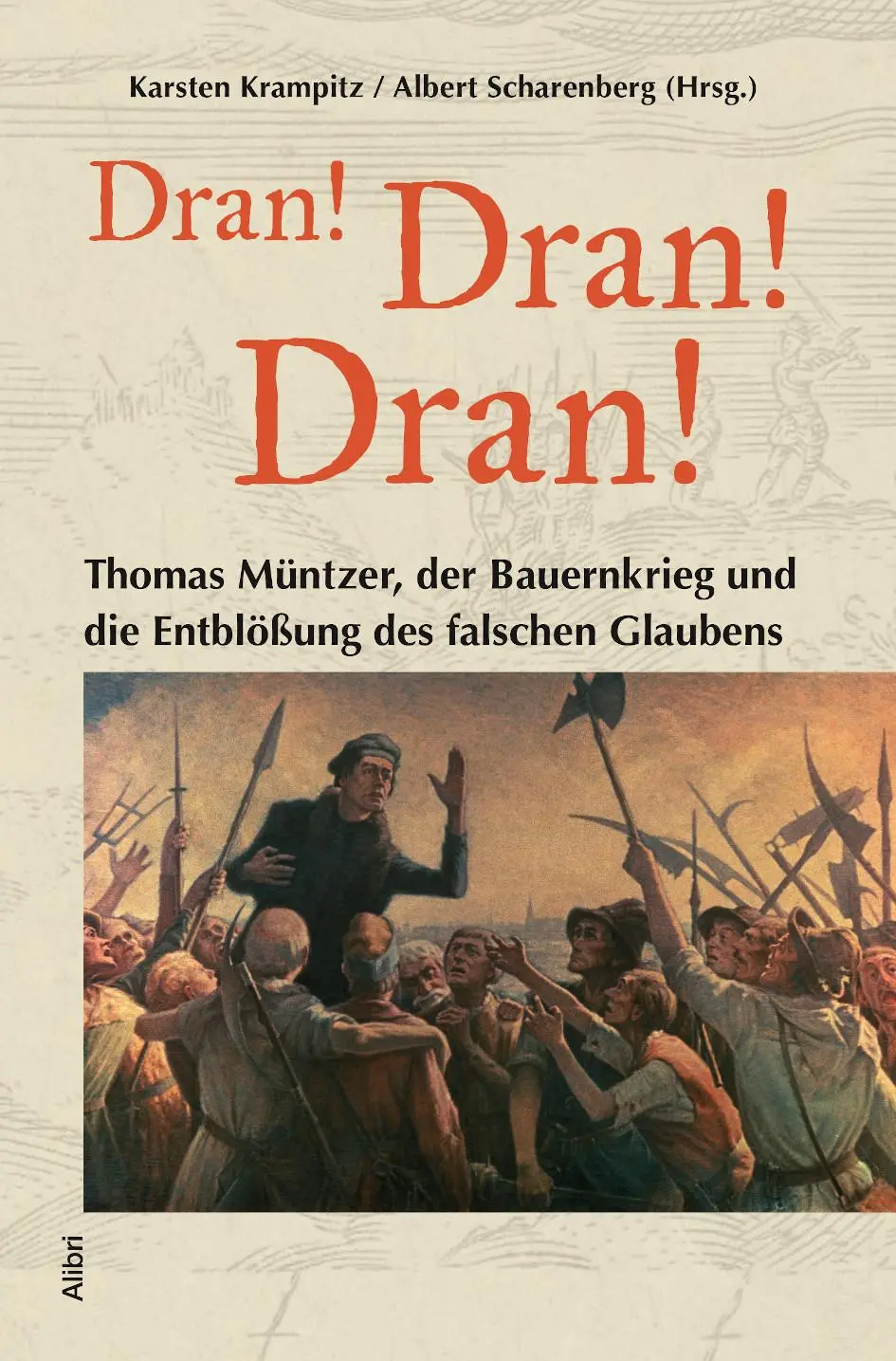 Cover: 9783865694270 | "Dran! Dran! Dran!" | Karsten Krampitz (u. a.) | Taschenbuch | 168 S.