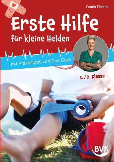 Cover: 9783965204270 | Erste Hilfe für kleine Helden | mit Praxistipps von Doc Caro | Filkens