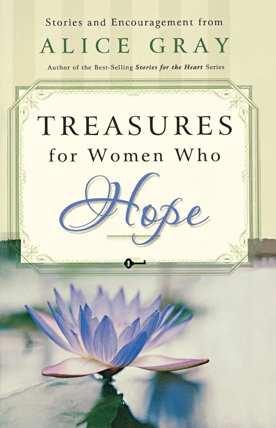 Cover: 9780849904370 | Treasures for Women Who Hope | Alice Gray | Taschenbuch | Englisch