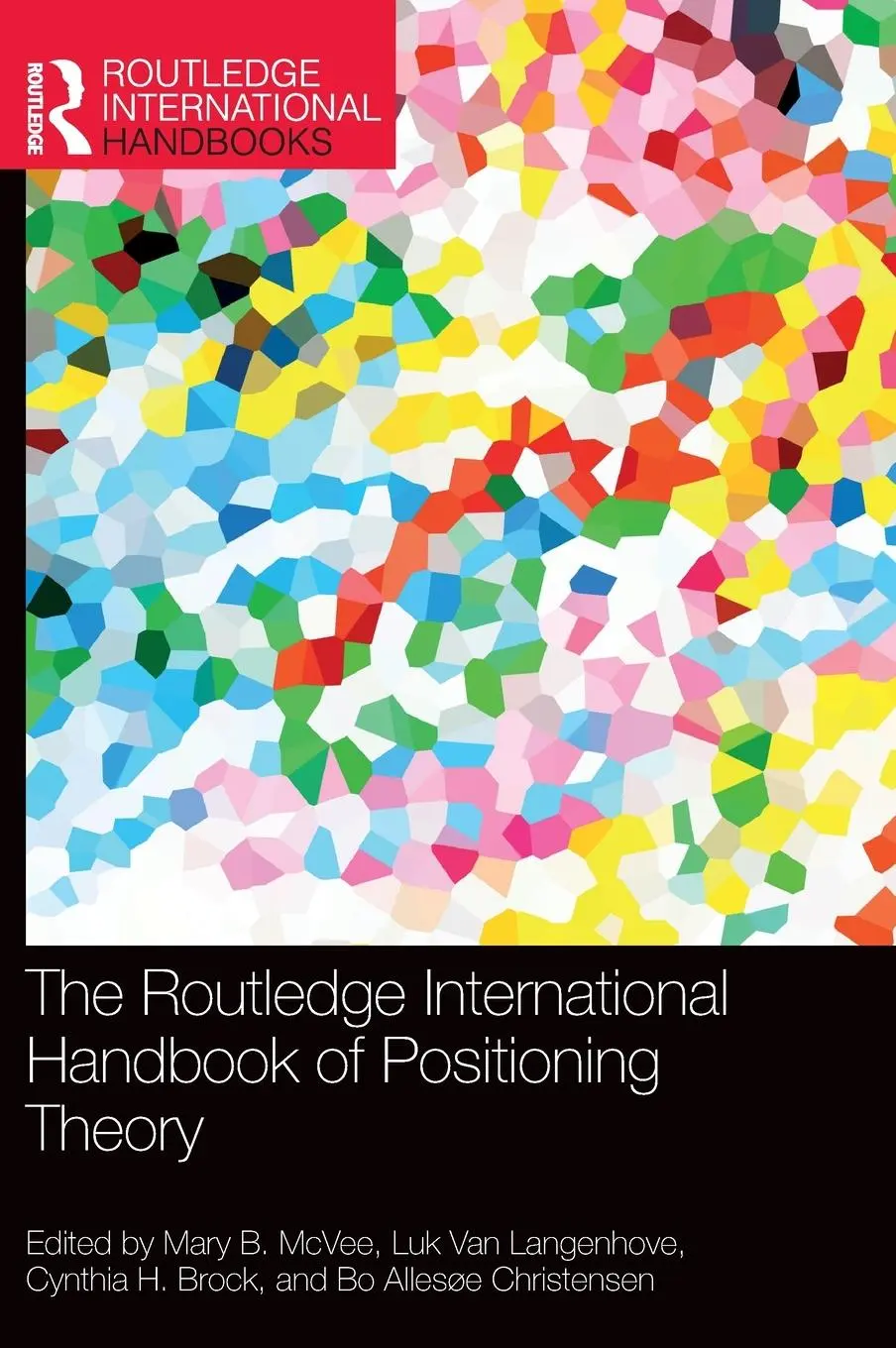Cover: 9781032264370 | The Routledge International Handbook of Positioning Theory | Buch