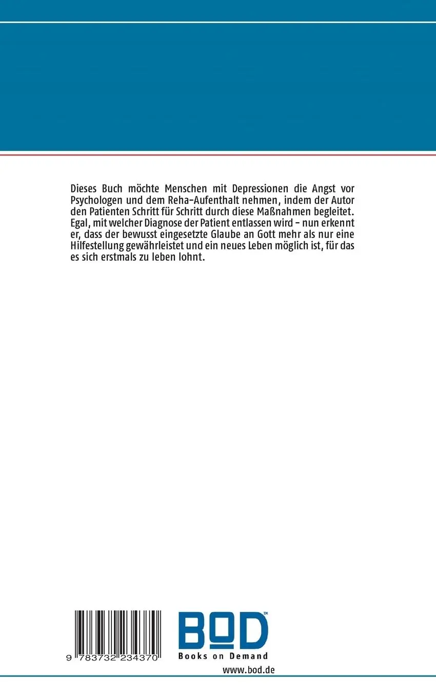 Rückseite: 9783732234370 | Ein neues Leben | - Depressionen mit himmlischem Vertrauen bewältigen