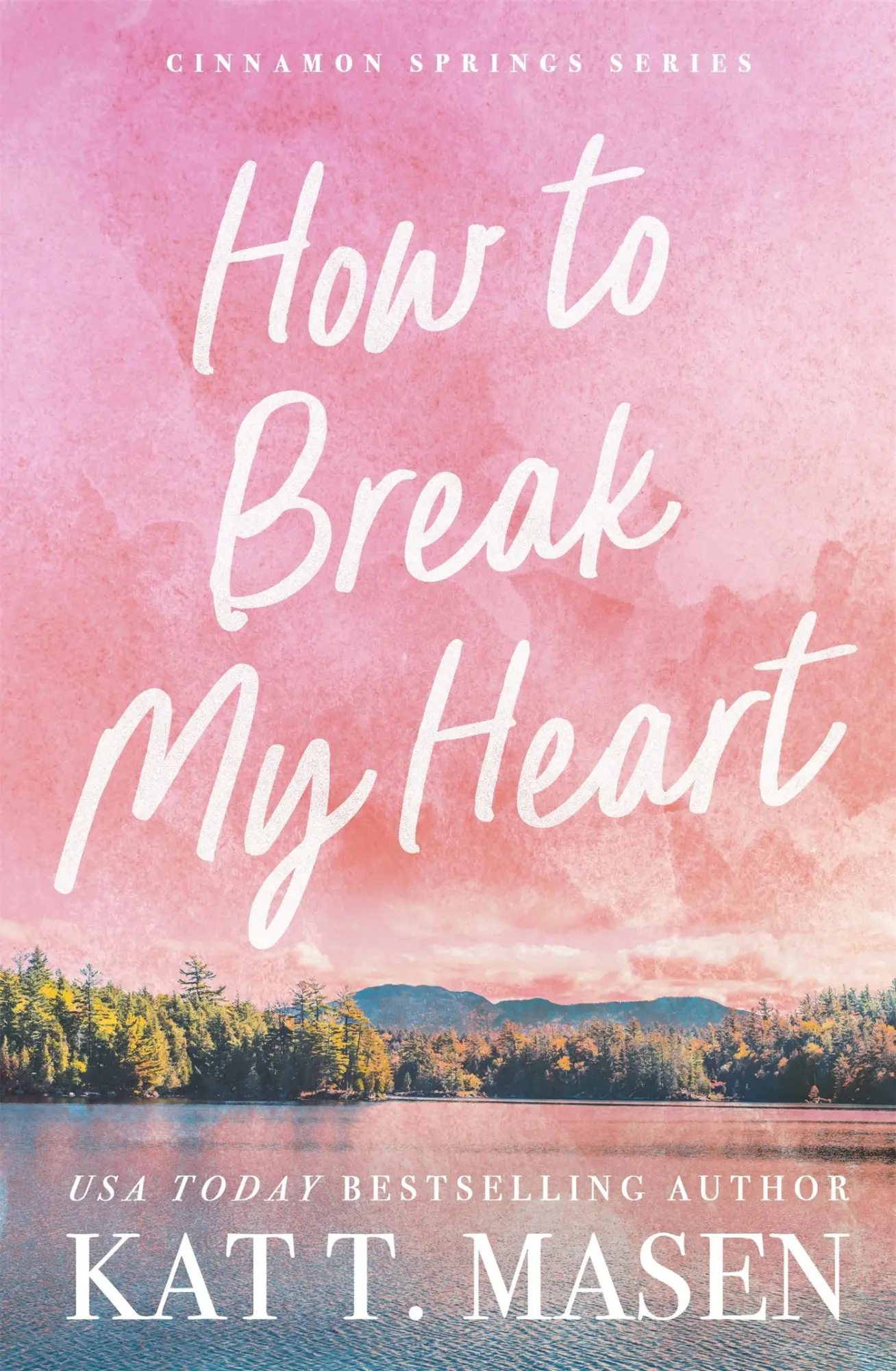 Cover: 9781035084470 | How to Break My Heart | Kat T. Masen | Taschenbuch | Englisch | 2025