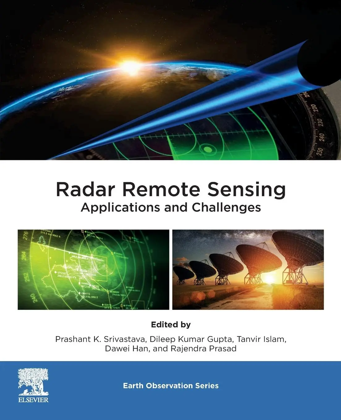 Cover: 9780128234570 | Radar Remote Sensing | Applications and Challenges | Dawei Han (u. a.)