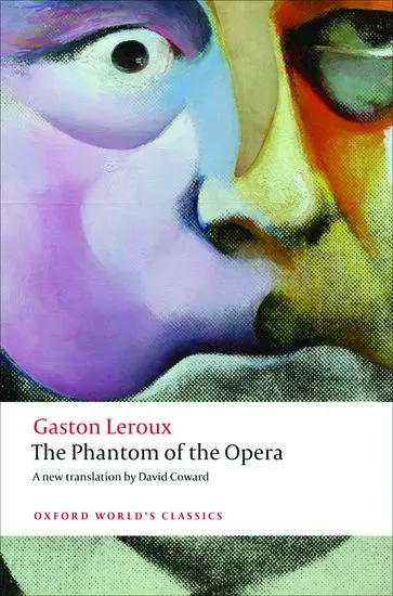 Cover: 9780199694570 | The Phantom of the Opera | Gaston Leroux | Taschenbuch | Englisch