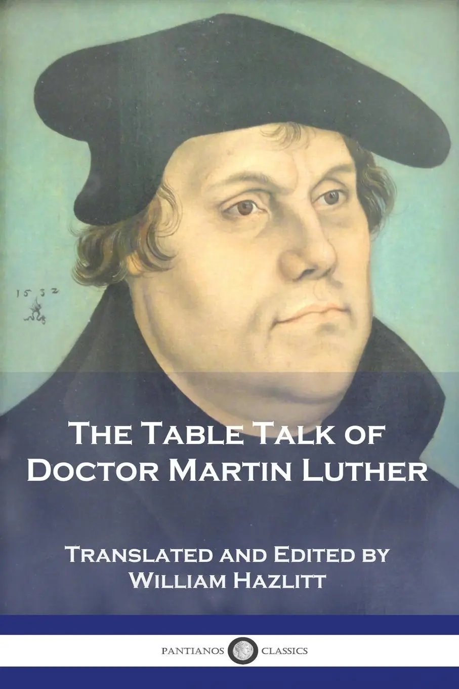 Cover: 9781789874570 | The Table Talk of Doctor Martin Luther | Martin Luther | Taschenbuch