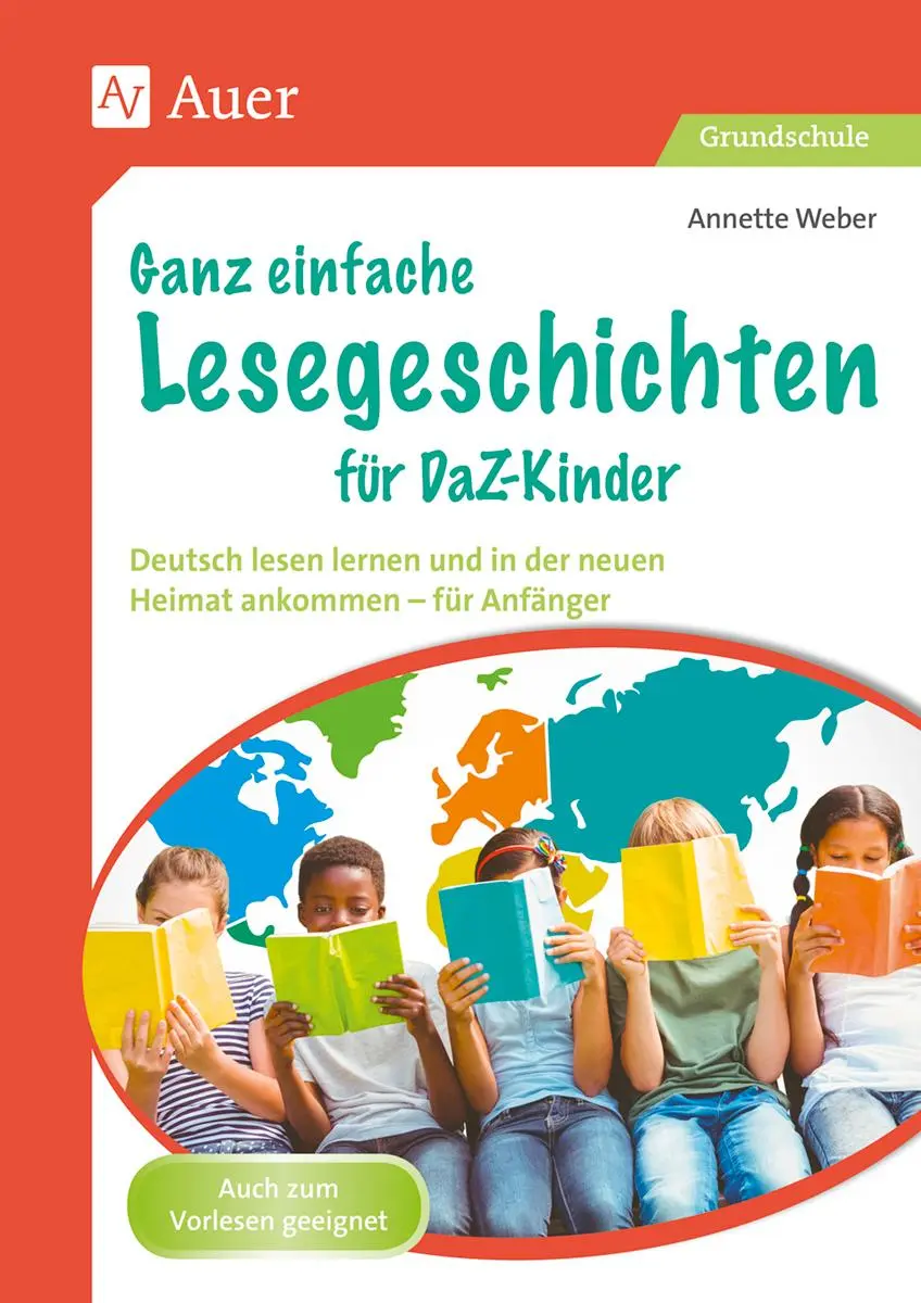 Cover: 9783403084570 | Ganz einfache Lesegeschichten für DaZ-Kinder | Annette Weber | 80 S.