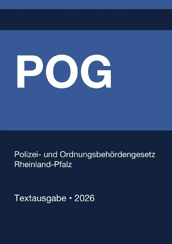 Cover: 9783565384570 | POG - Polizei- und Ordnungsbehördengesetz Rheinland-Pfalz 2026 | Buch