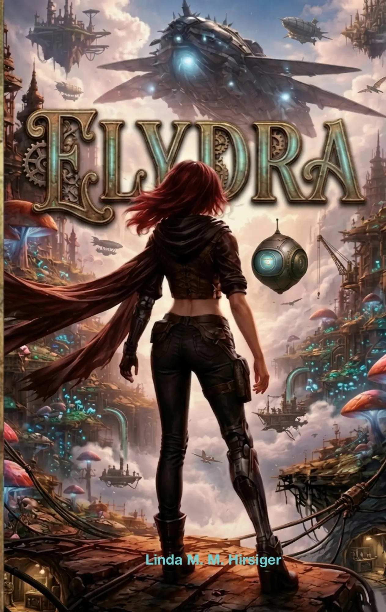 Cover: 9783696374570 | Elydra | Linda M. M. Hirsiger | Taschenbuch | 564 S. | Deutsch | 2026