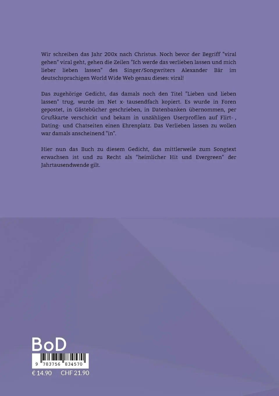 Rückseite: 9783756834570 | Ich werde das Verlieben lassen und mich lieber lieben lassen | Bär