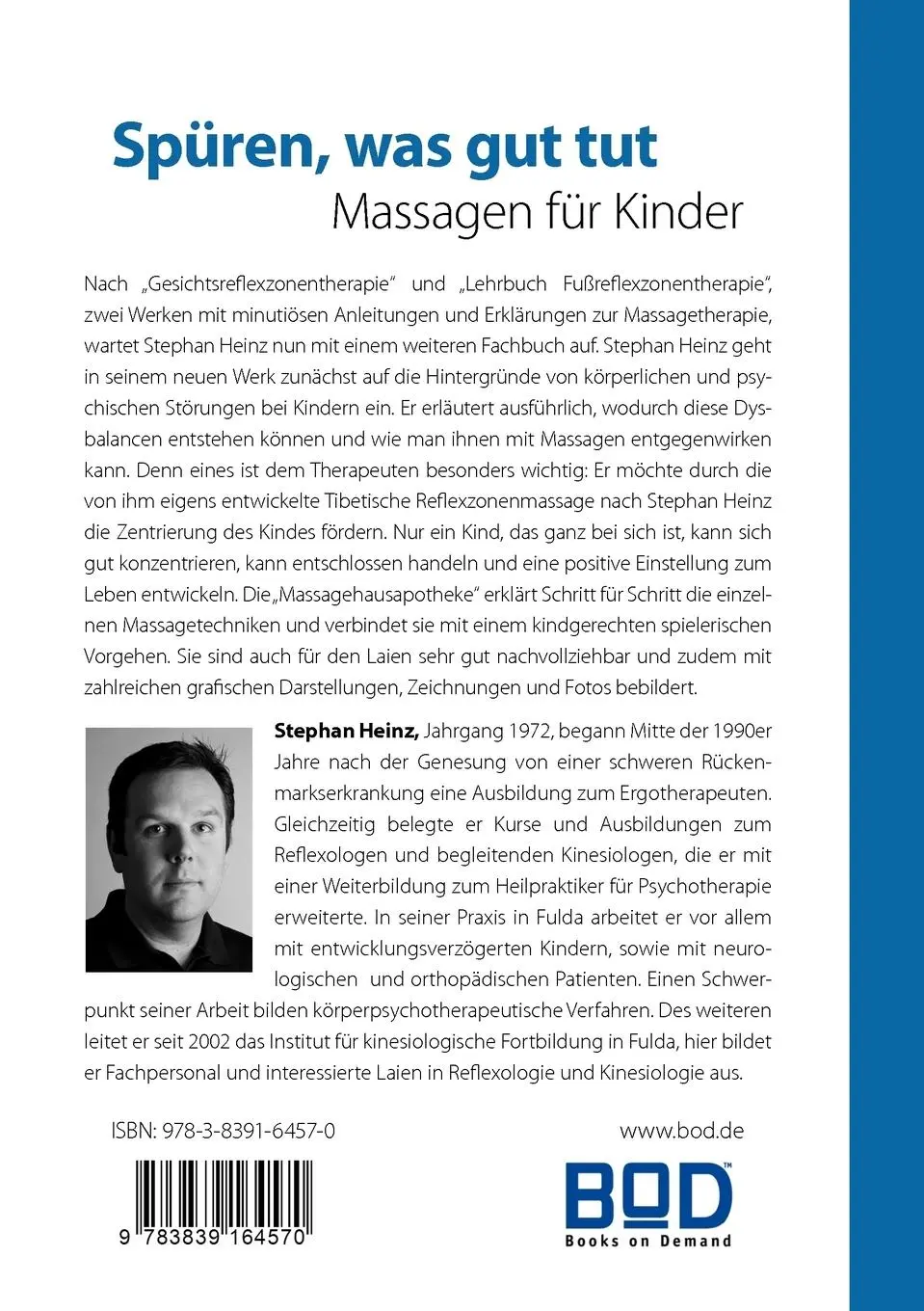 Rückseite: 9783839164570 | Spüren was gut tut | Massagen für Kinder | Stephan Heinz | Taschenbuch