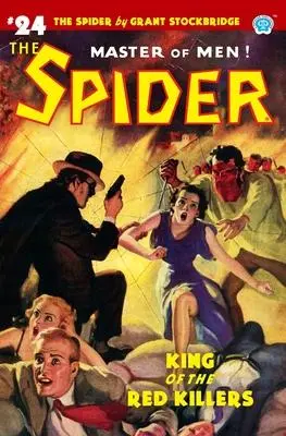 Cover: 9781618274670 | The Spider #24: King of the Red Killers | Norvell W. Page | Buch