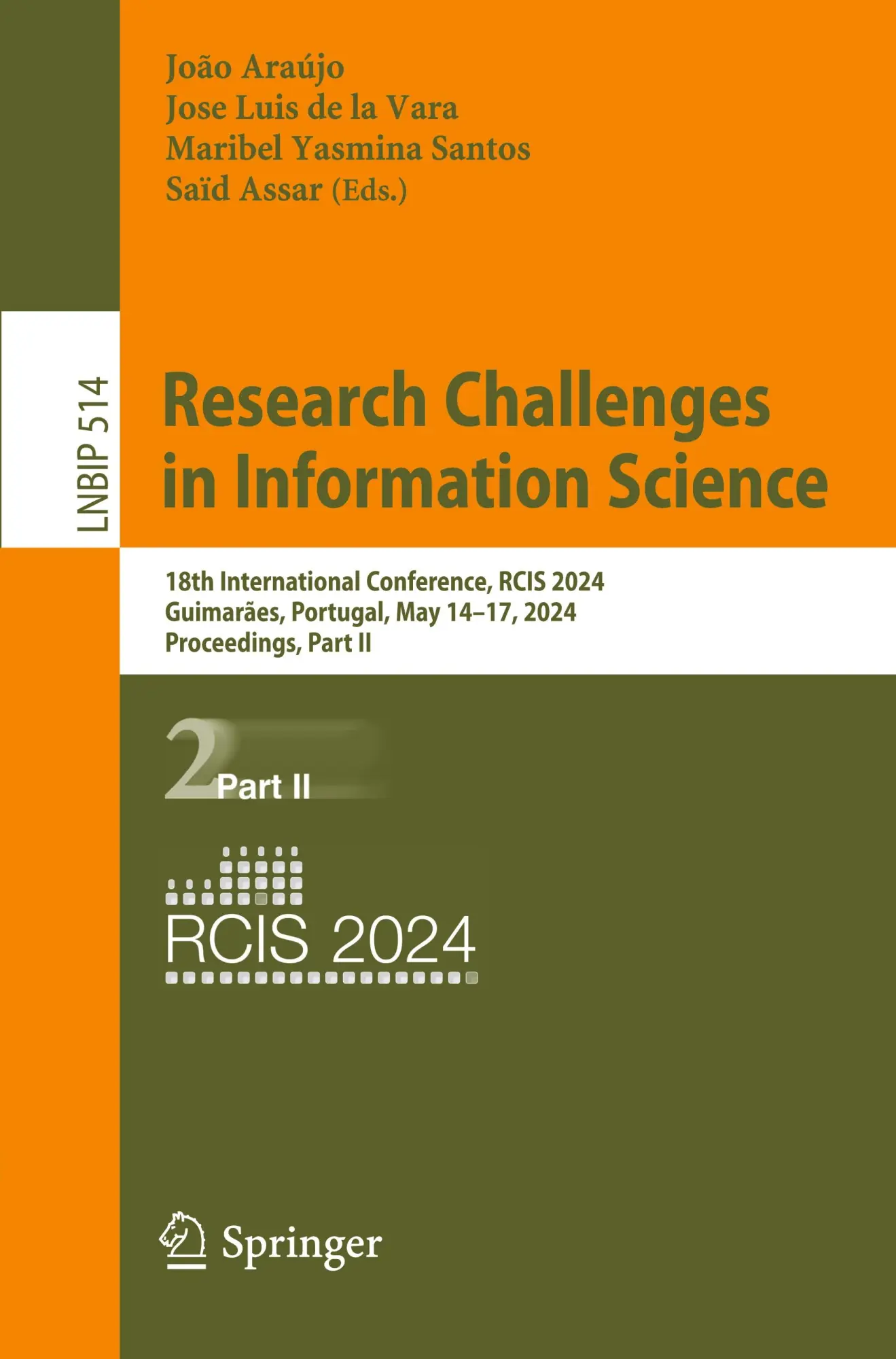 Research Challenges in Information Science: 18th International Conference, RCIS 2024, Guimarães, Portugal, May 14–17, 2024, Proceedings, Part II ... in Business Information Processing, Band 514)