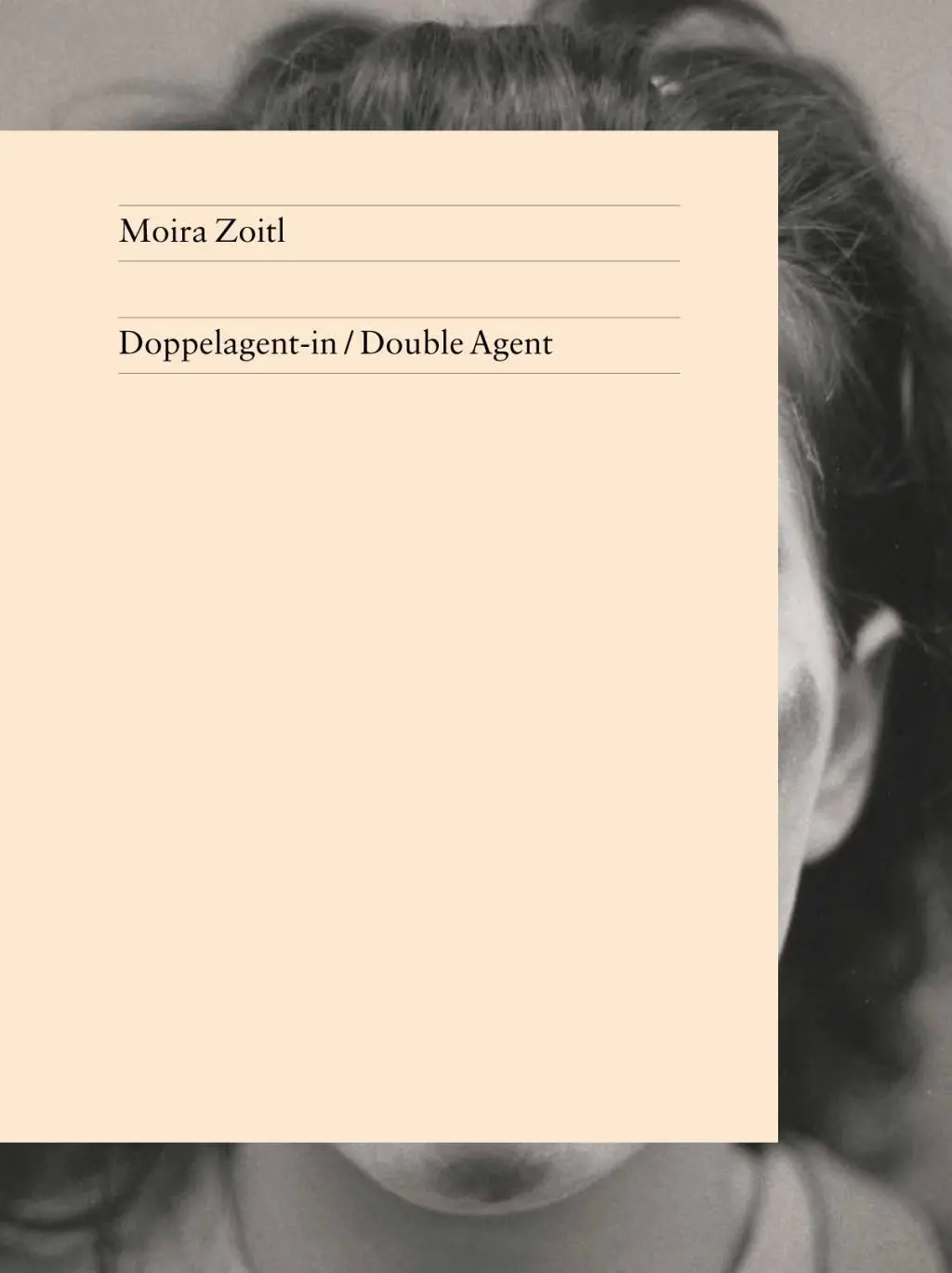 Cover: 9783941644670 | Doppelagent-in/Double Agent | Dt/engl | Moira Zoitl | Taschenbuch