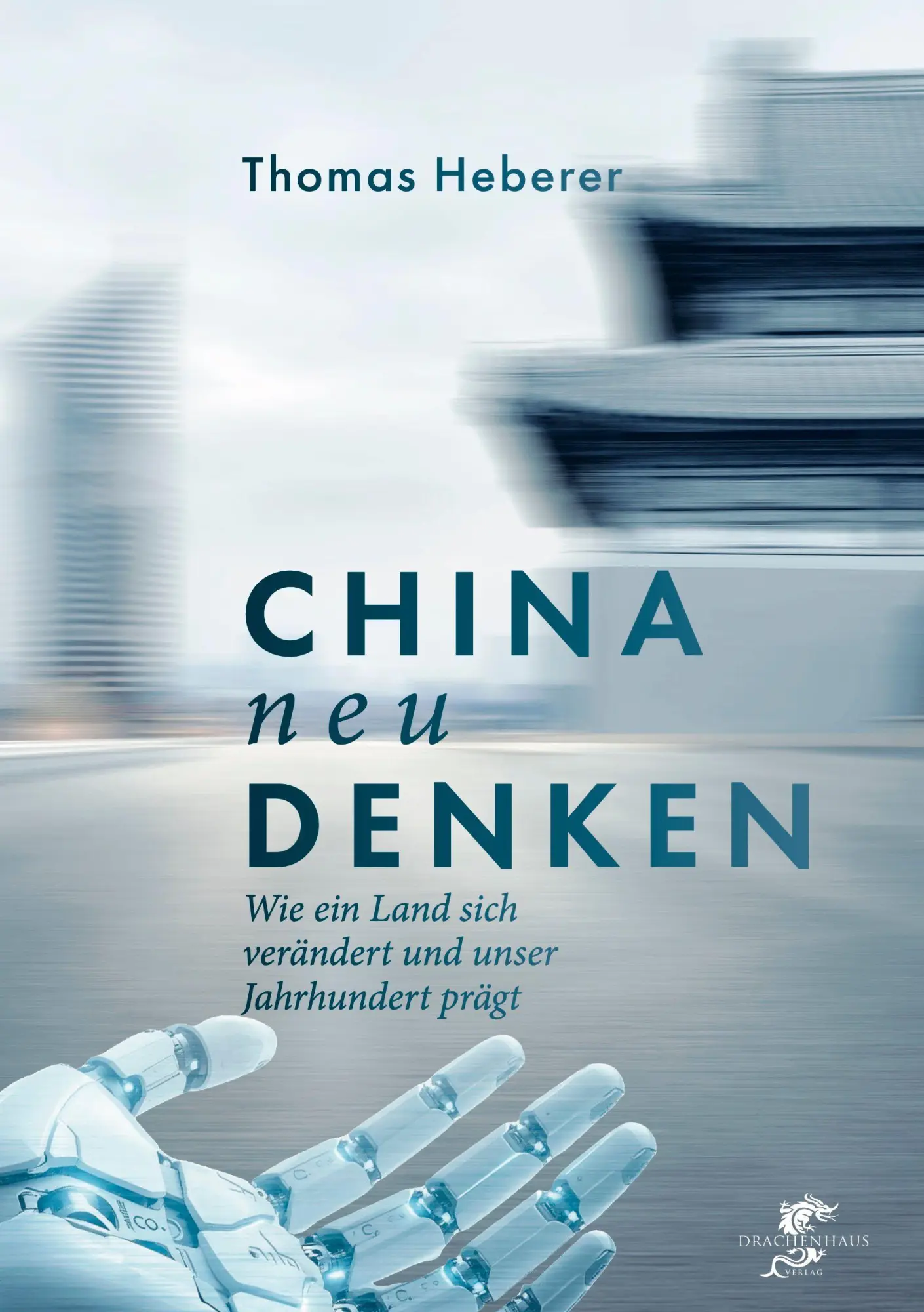 Cover: 9783943314670 | China neu denken | Thomas Heberer | Taschenbuch | 440 S. | Deutsch