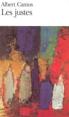 Cover: 9782070364770 | Les Justes | Albert Camus | Taschenbuch | Folio | 150 S. | Französisch