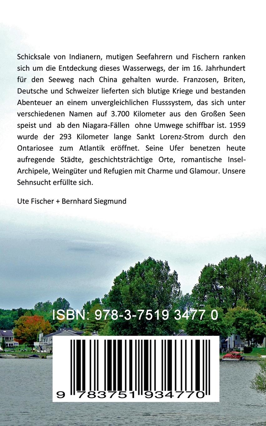 Rückseite: 9783751934770 | Sehnsuchts-Trip Sankt-Lorenz-Strom | Ute Fischer (u. a.) | Taschenbuch