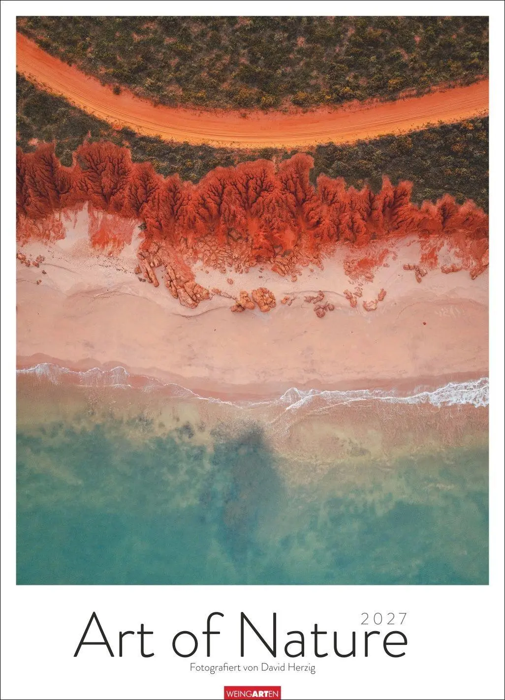 Cover: 9783839904770 | Art of Nature 2027 | David Herzig | Kalender | 14 S. | Deutsch | 2027