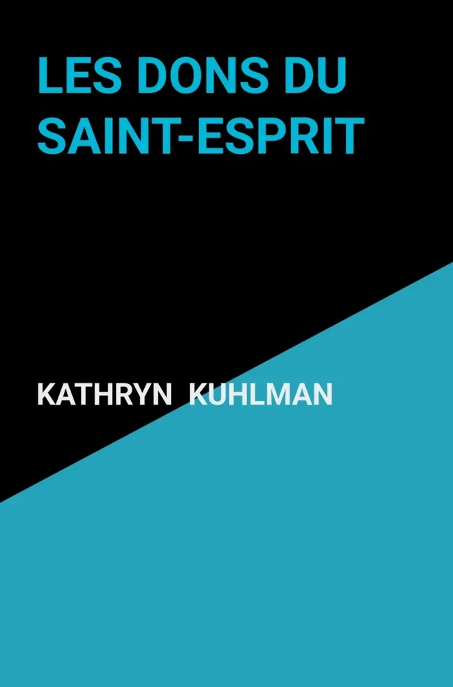 Cover: 9789403844770 | Les dons du Saint-Esprit | Kathryn Kuhlman | Taschenbuch | Französisch