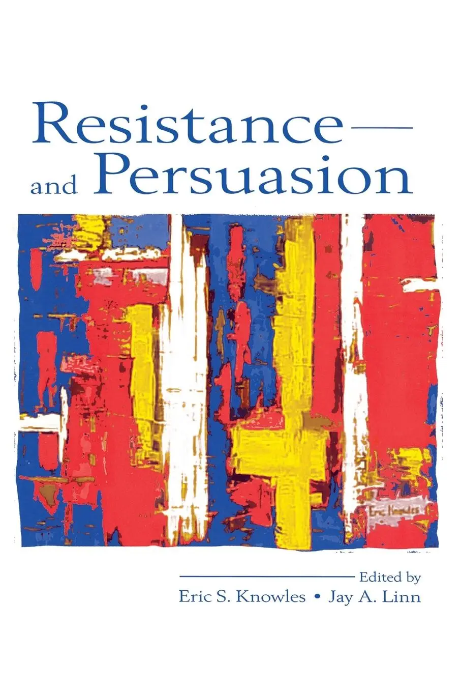 Cover: 9780805844870 | Resistance and Persuasion | Eric S. Knowles (u. a.) | Taschenbuch