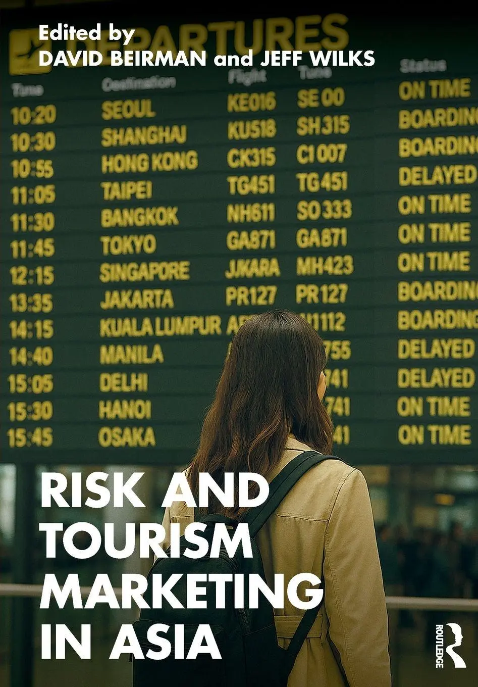 Cover: 9781032904870 | Risk and Tourism Marketing in Asia | David Beirman (u. a.) | Buch