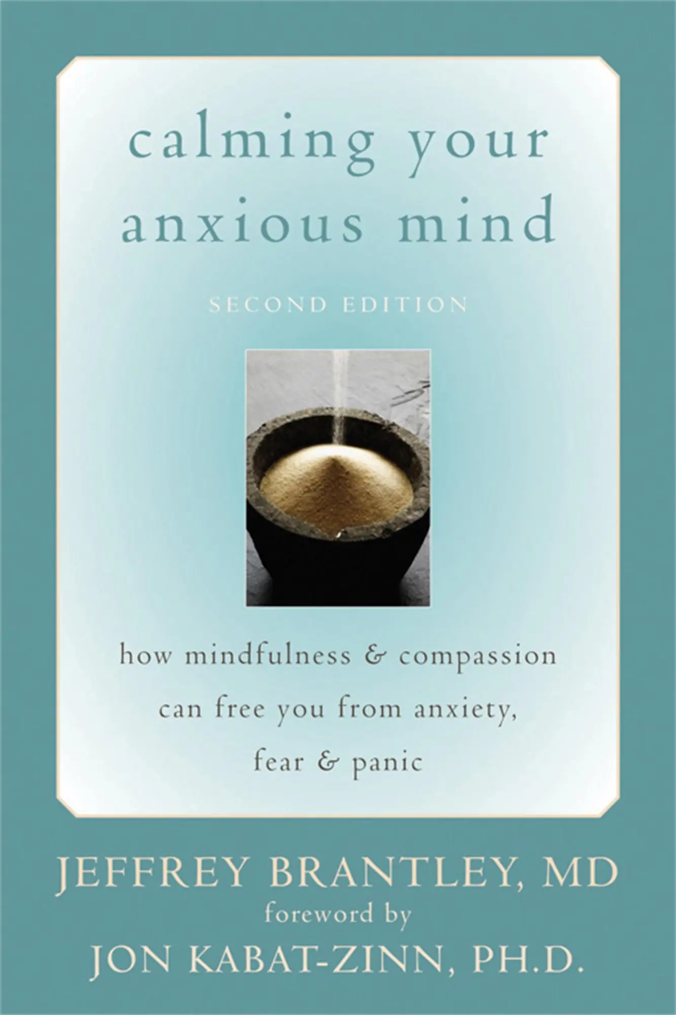 Cover: 9781572244870 | Calming Your Anxious Mind | Jeffrey Brantley | Taschenbuch | Englisch