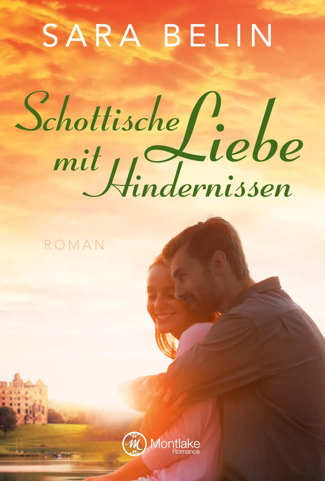 Cover: 9782919804870 | Schottische Liebe mit Hindernissen | Sara Belin | Taschenbuch | 282 S.