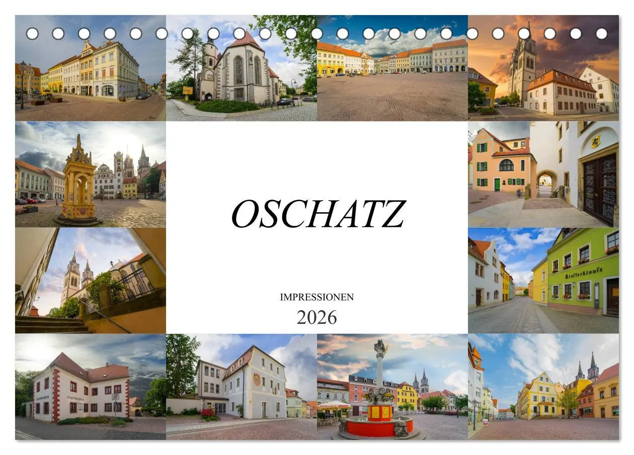 Cover: 9783457824870 | Oschatz Impressionen (Tischkalender 2026 DIN A5 quer), CALVENDO...