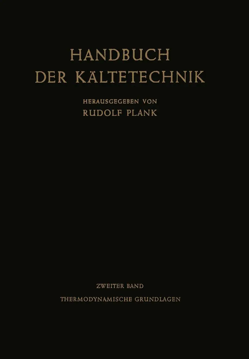 Cover: 9783642884870 | Thermodynamische Grundlagen | Rudolf Plank | Taschenbuch | xii | 2014