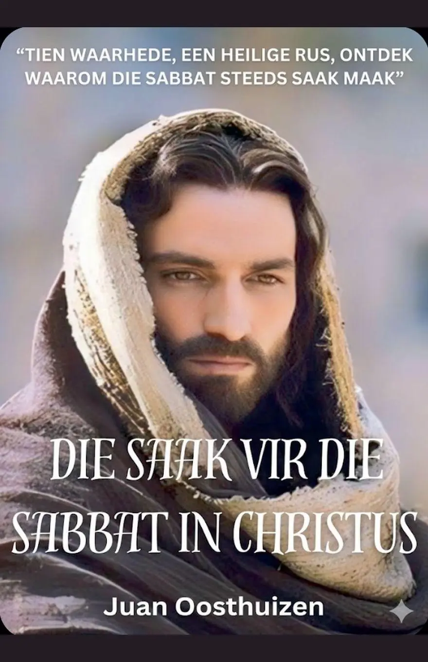 Die Saak vir die Sabbat in Christus