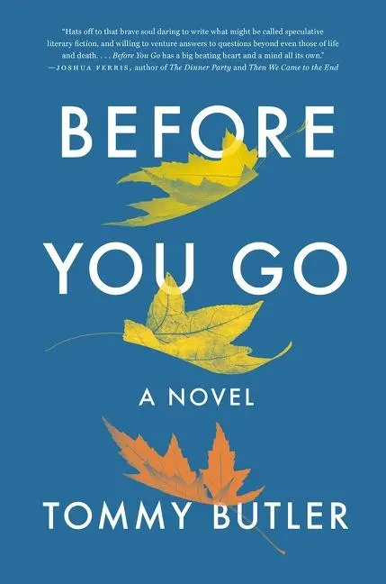 Cover: 9780062934970 | Before You Go | A Novel | Tommy Butler | Taschenbuch | Englisch | 2021