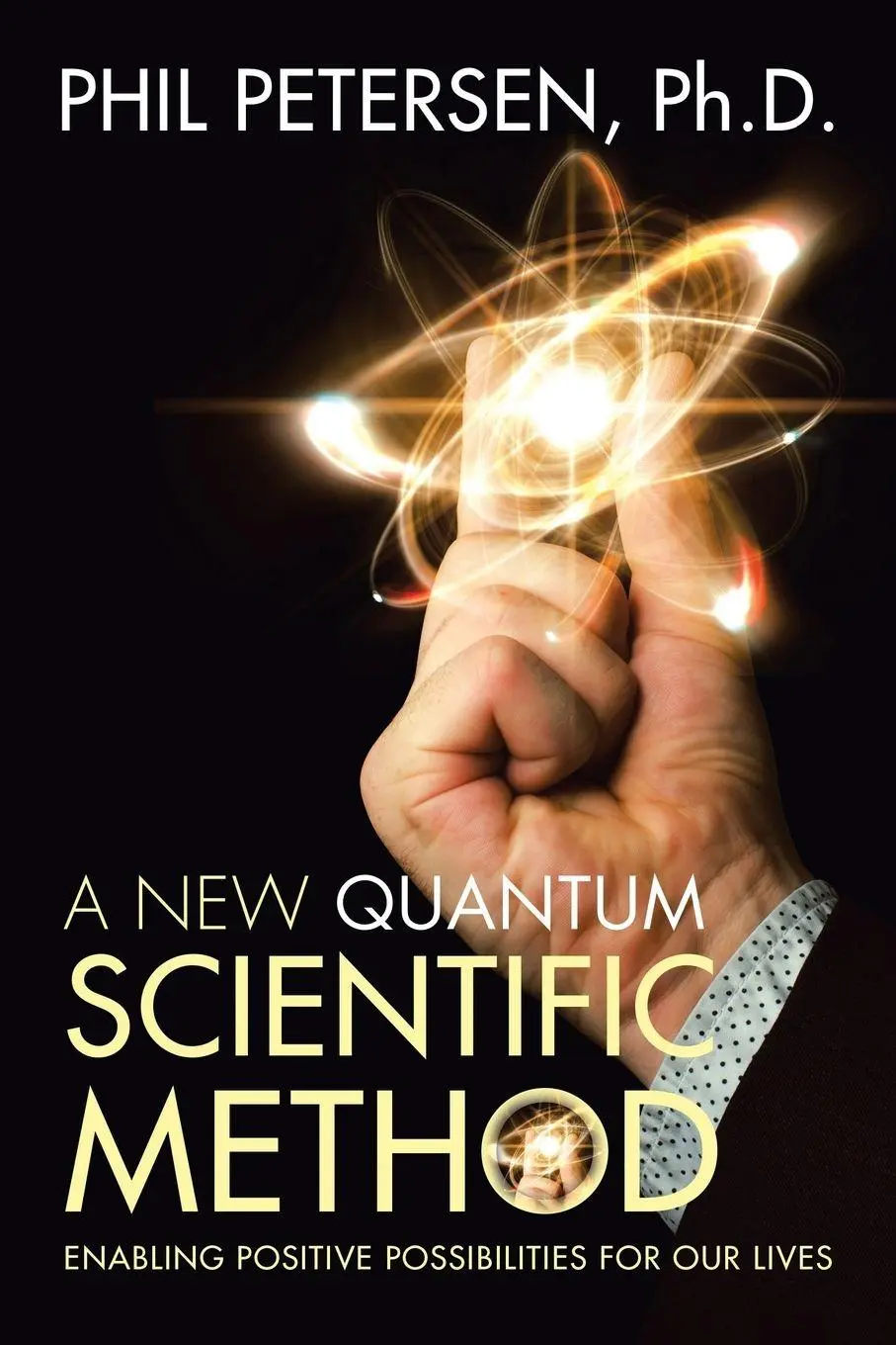 Cover: 9781504394970 | A New Quantum Scientific Method | Phil Petersen | Taschenbuch | 2018