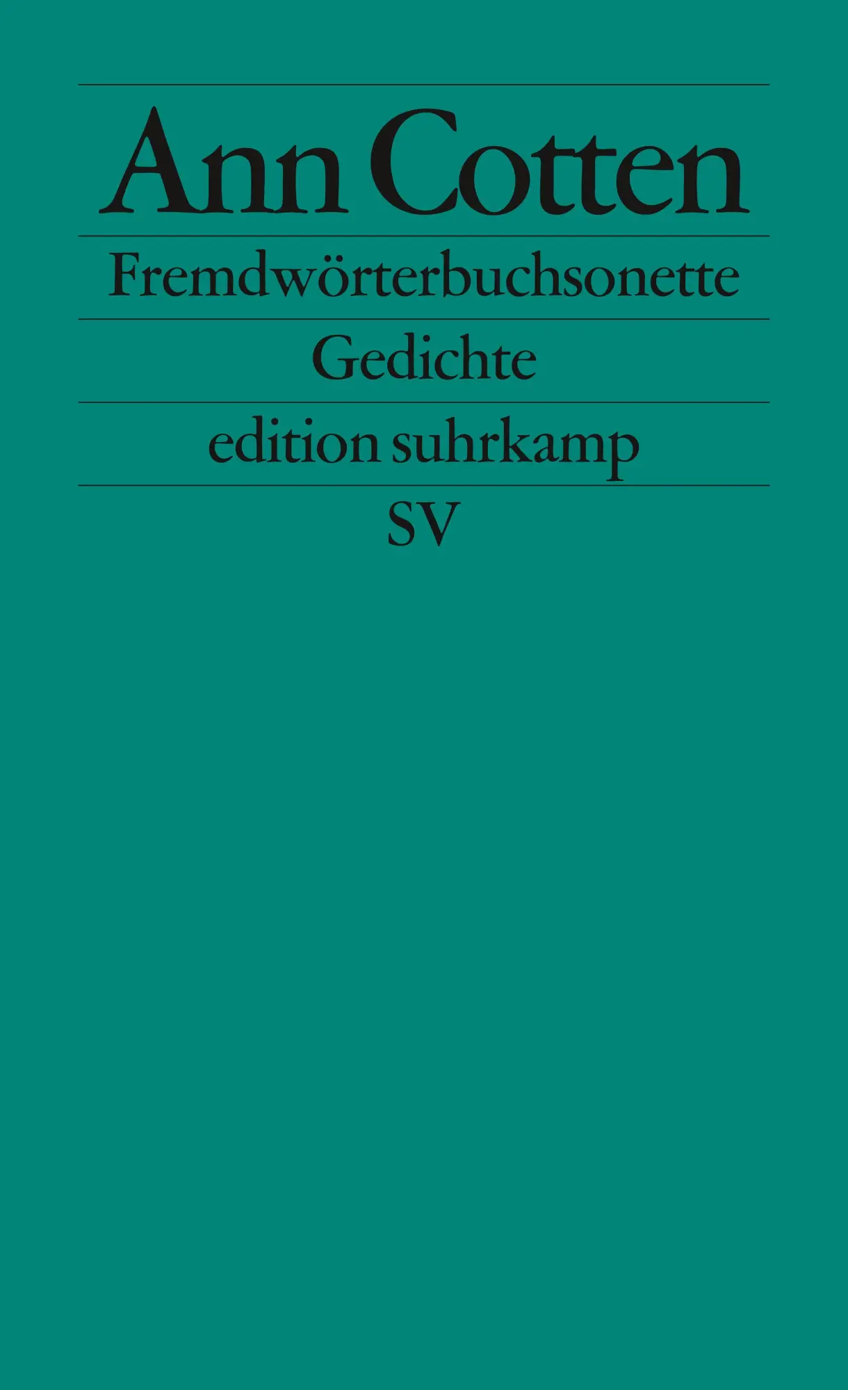 Cover: 9783518124970 | Fremdwörterbuchsonette | Gedichte | Ann Cotten | Taschenbuch | 165 S.
