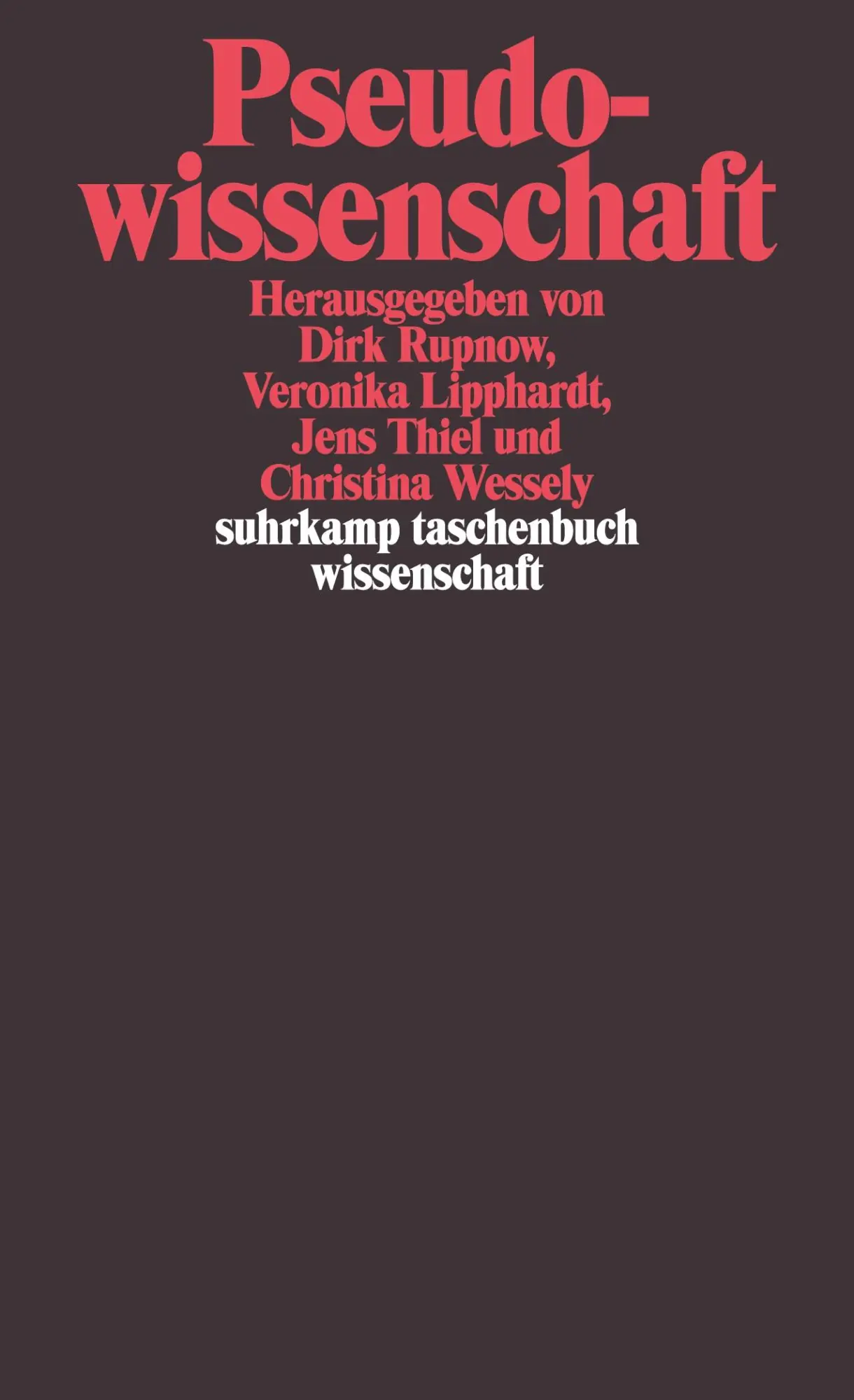 Cover: 9783518294970 | Pseudowissenschaft | Dirk Rupnow (u. a.) | Taschenbuch | 466 S. | 2008