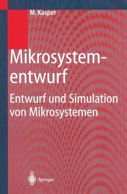 Cover: 9783540664970 | Mikrosystementwurf | Entwurf und Simulation von Mikrosystemen | Kasper