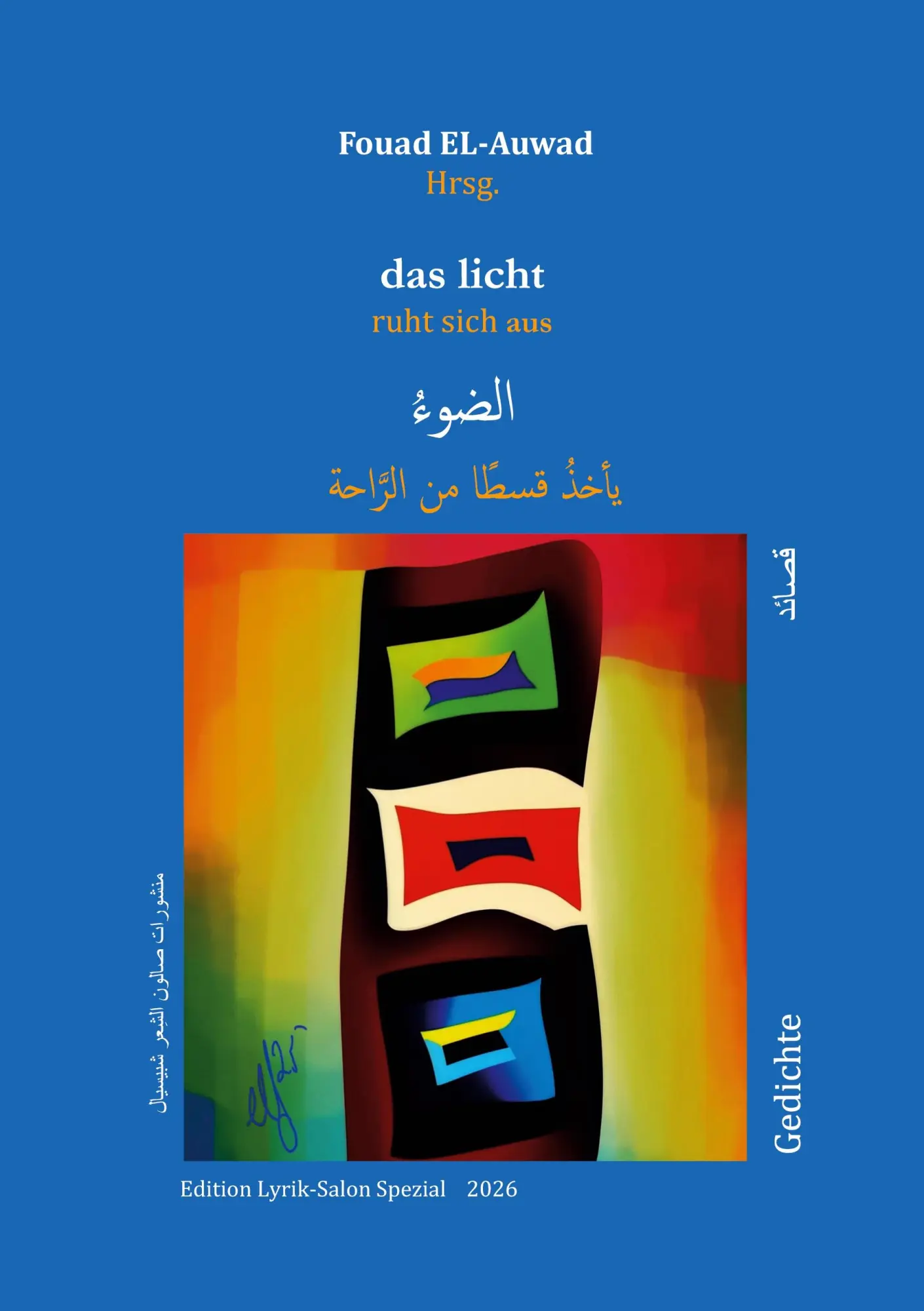 Cover: 9783695724970 | das licht ruht sich aus | Fouad El-Auwad | Taschenbuch | 202 S. | 2026